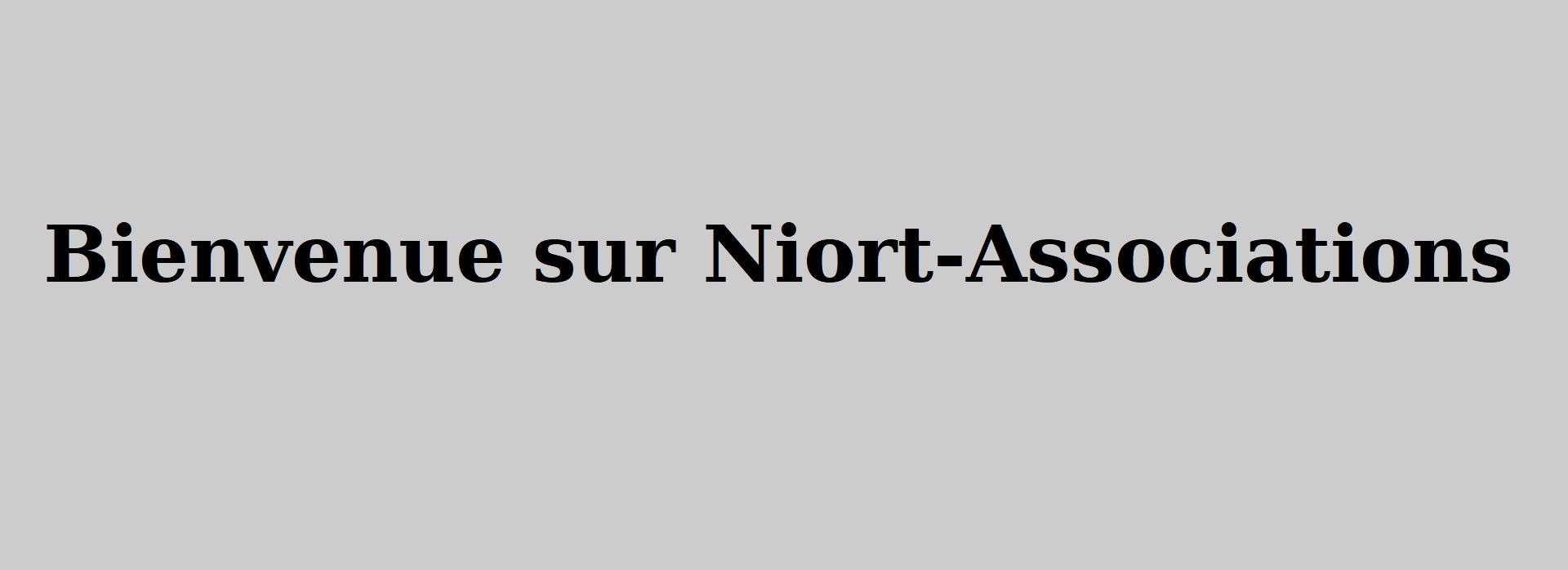 Bonjour Bienvenue sur Niort-Associations